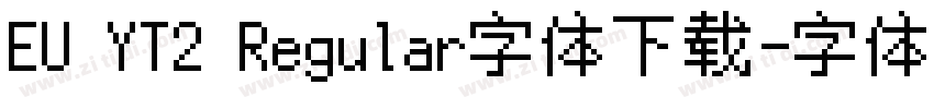 EU YT2 Regular字体下载字体转换